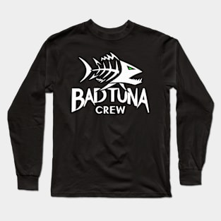 Bad Tuna Crew Long Sleeve T-Shirt